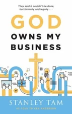 God Owns My Business: They Said It Couldn't Be Done, But Formally and Leg - GOOD
