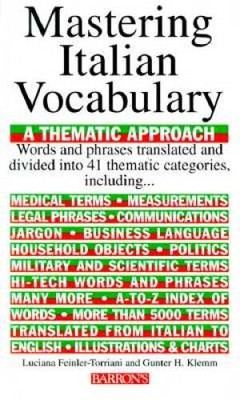 Mastering Italian Vocabulary: A Thematic Approach (Mastering - VERY GOOD