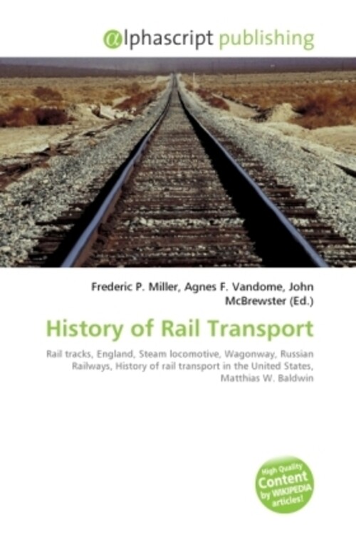 Thumbnail - Frederic P. Miller (u. A.) | History Of Rail Transport | Taschenbuch |