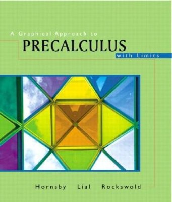 A Graphical Approach to Precalculus with Limits, 3rd Edition - VERY GOOD