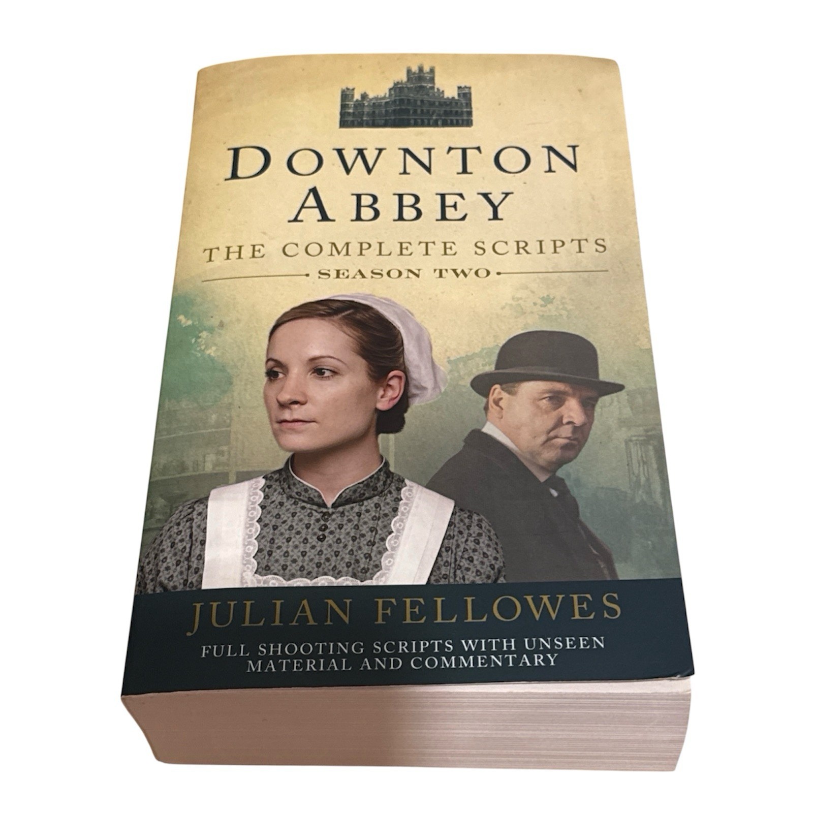 Downton Abbey: Series 2 Scripts (Official) by Julian Fellowes 9780007487400