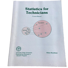 Vintage Book Statistics for Technicians Course Manual Colorado State University