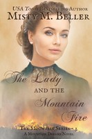 The Lady And The Mountain Fire Misty M Beller Taschenbuch Englisch 2015