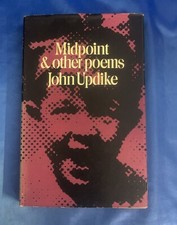 Midpoint and Other Poems Hardcover John Updik...