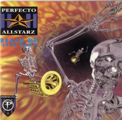 Perfecto Allstarz - Single-CD - Reach up.. (1995)
