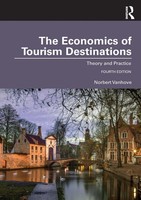 The Economics Of Tourism Destinations Theory And Practice Norbert Vanhove Buch