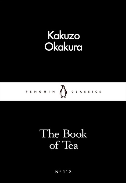 The Book Of Tea Kakuzo Okakura Taschenbuch Englisch 2016 Penguin Books Ltd (Uk)-image