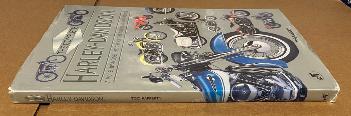 The Complete Harley-Davidson: A Model-By-Model History of the