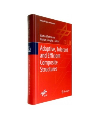 Adaptive, tolerant and efficient composite structures