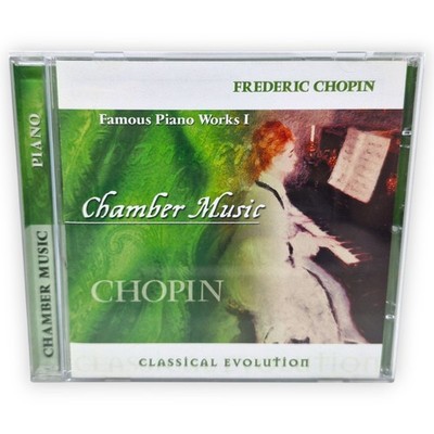 Frederic Chopin Chamber Music Famous Piano Works I Classical Evolution CD Audio