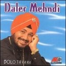 DALER MEHNDI - Bolo Ta Ra Ra - CD - **Excellent Condition**