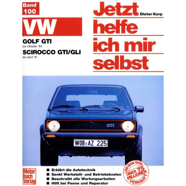 VW Scirocco I Gti/Gli Typ 53 75-81 Jetzt Helfe Ich Mir Selbst Reparaturhandbuch-image