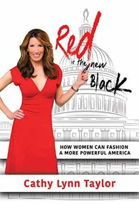 Red is the New Black: How Women - Hardcover, by Taylor Cathy Lynn - Very Good b