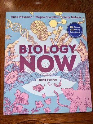 Biology Now Text Book Third Edition Houtman Malone Scudellari Good Shape