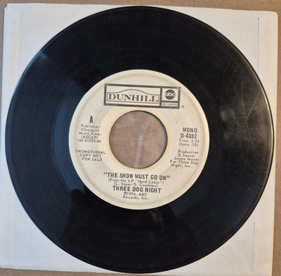 THREE DOG NIGHT ''The Show Must Go On'' M/S Promo 7''45 DUNHILL D-4382 fair