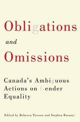 Obligations and Omissions: Canada's Ambiguous Actions on Gender