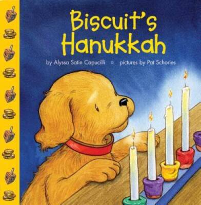 Biscuit's Hanukkah - Board book By Capucilli, Alyssa Satin - GOOD