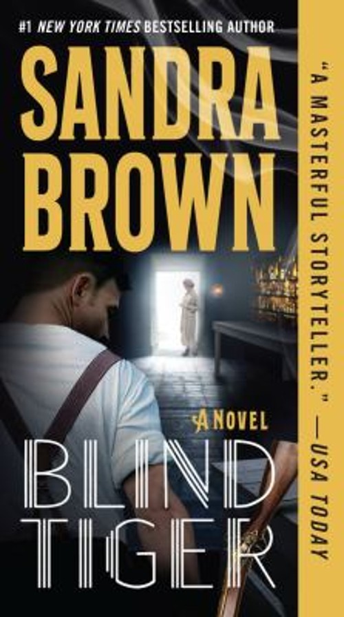 Blind Tiger Mass Market Paperbound Sandra BrownFree US Delivery | ISBN:153875195X