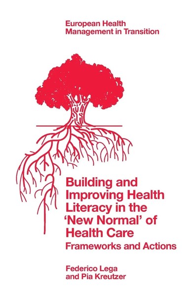 Building And Improving Health Literacy In The 'New Normal' Of Health Care Buch-image