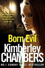 Born Evil: He?s her son but he?s no..., Chambers, Kimbe
