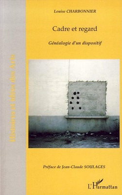 Louise Charbonnier | Cadre et regard | Taschenbuch | Französisch (2020) | 316 S.