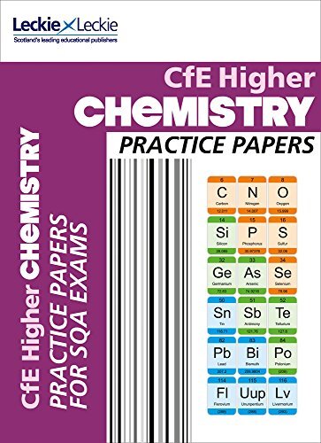CfE Higher Chemistry Practice Papers for SQA Exams (Practice Pap