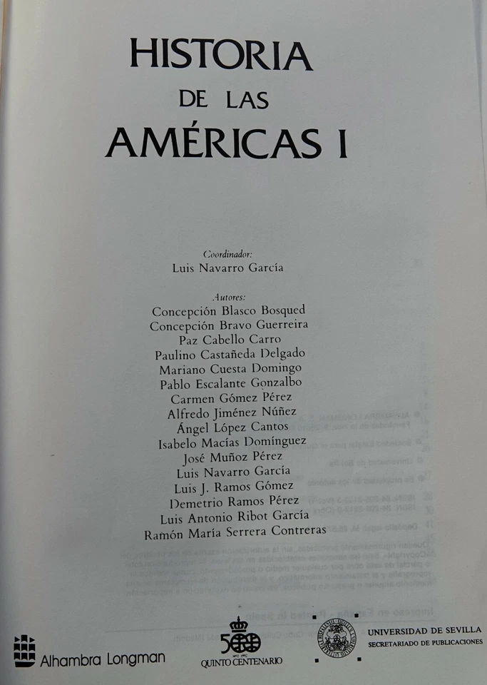 4 Vols. Complete. Historia De Las Americas by Luis Navarro Garcia, 1991 SC - Image 3 of 4