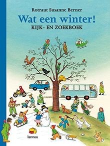 Wat een winter!: kijk- en zoekboek von Berner, R. S. | Buch | Zustand gut