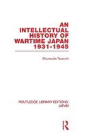 Shunsuke Tsurumi | An Intellectual History Of Wartime Japan | Buch | Englisch