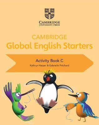 Cambridge Global English Starters Activity Book C,