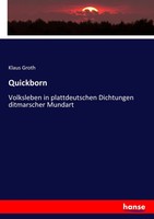 Quickborn Volksleben In Plattdeutschen Dichtungen Ditmarscher Mundart Groth Buch