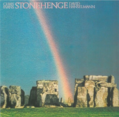 Chris Evans And David Hanselmann - Stonehenge LP 1980 (VG+/VG+) '