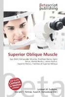 Lambert M. Surhone (U. A.) | Superior Oblique Muscle | Taschenbuch | Englisch