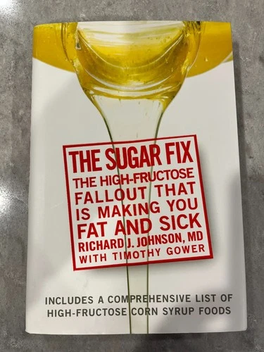 The Sugar Fix by Richard J. Johnson, MD hardcover