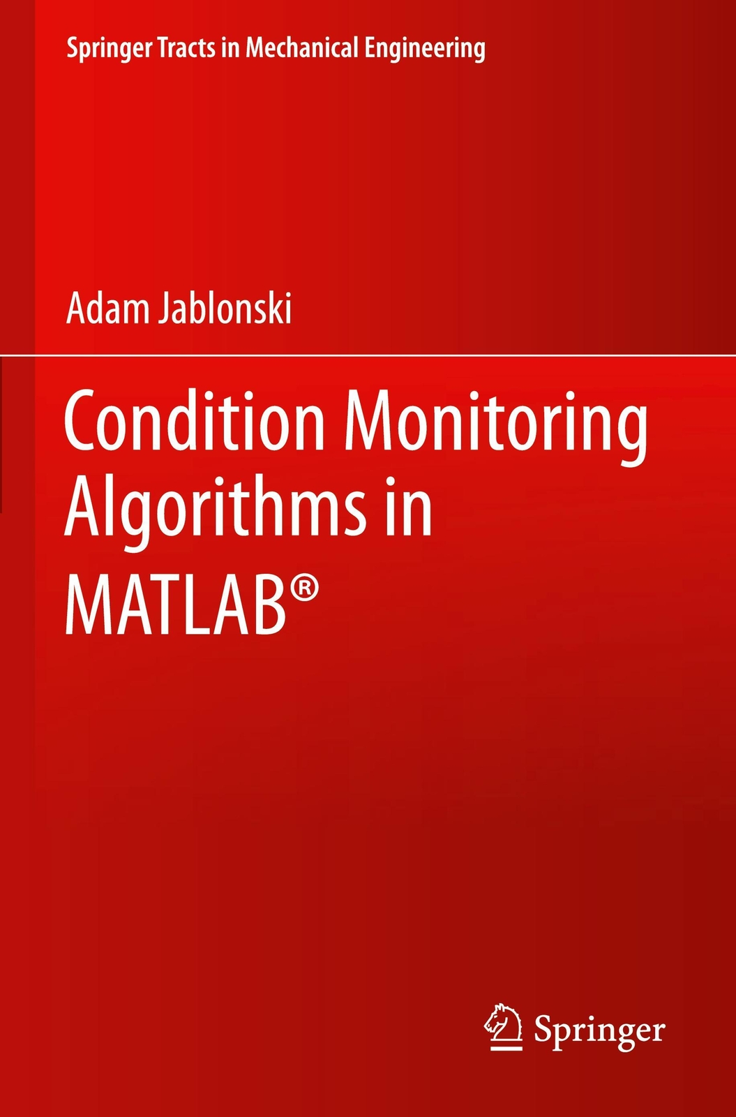 Thumbnail - Condition Monitoring Algorithms In Matlab® | Adam Jablonski | Englisch