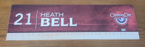 Arizona Diamondbacks Health Bell Locker Sign MLB Opening Day 2013 Game Used