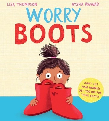 Lisa Thompson Worry Boots (PB) (Paperback) (UK IMPORT)