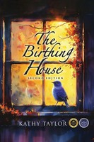 The Birthing House | Kathy Taylor | Taschenbuch | Englisch | 2023