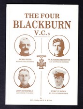 FOUR BLACKBURN VCs - James Pitts, WH Grimbaldeston, John Schofield & Percy Dean