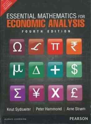 Essential Mathematics for Economic Analysis by Sydsaeter 4ED -9789332517394