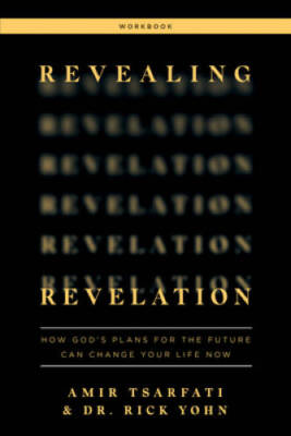 Revealing Revelation Workbook: How Gods Plans for the Future Can Change  - GOOD