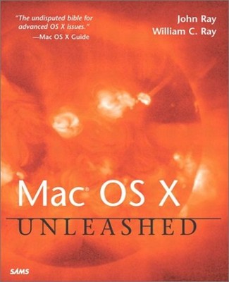 Mac OS X Unleashed Paperback John Ray