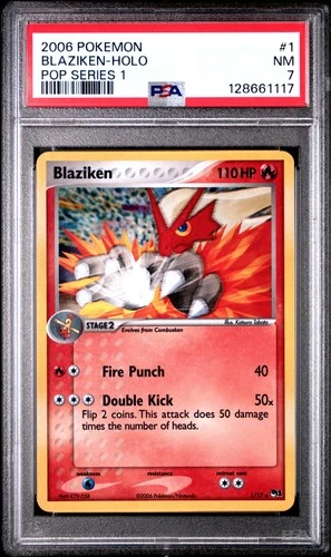 2006 POKEMON POP SERIES 1 #1 BLAZIKEN-HOLO PSA 7