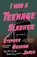I Was A Teenage Slasher | Stephen Graham Jones | Taschenbuch | Englisch | 2026