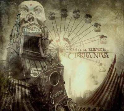 CIRRHA NIVA: OUT OF THE FREAKSHOW - LP vinyl SEALED