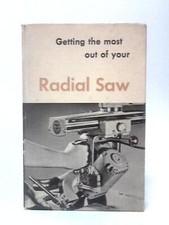 Getting the Most Out of Your Radial Saw (1956) (ID:37589)