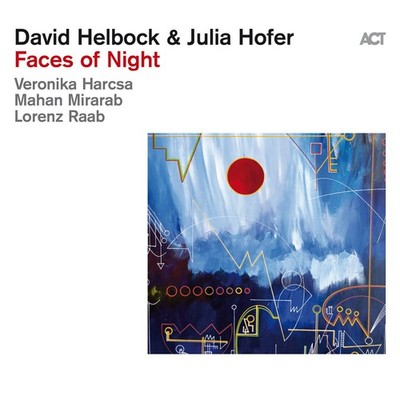 David Helbock & Julia Hofer Faces of Night (CD) Album (UK IMPORT)