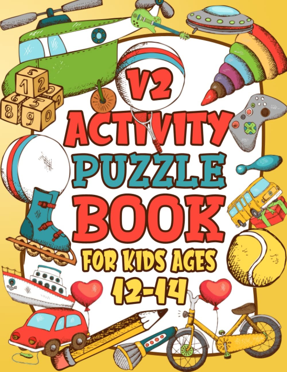 Activity Puzzle Book For Kids Ages 12-14 Years Old V2: Activity Book For Boys A