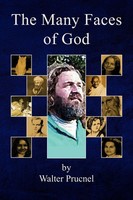 Walter Prucnel | The Many Faces Of God | Taschenbuch | Englisch (2007) | Xlibris