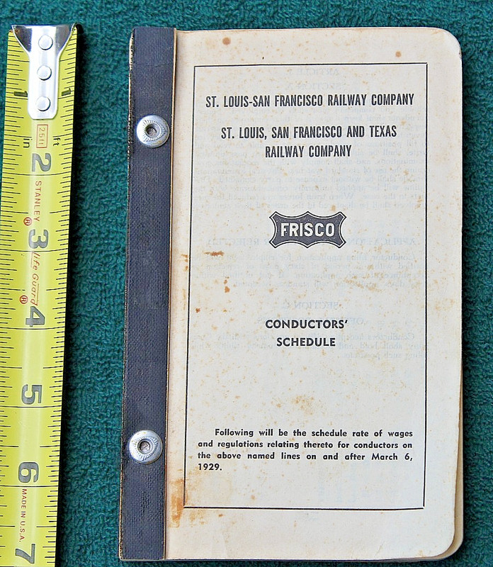 St Louis San Francisco Railroad StL SF & Texas Railway Frisco Conductor Schedule